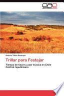 libro Trillar Para Festejar